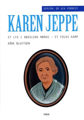 Karen Jeppe af Kåre Bluitgen