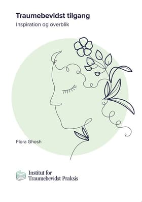 Traumebevidst tilgang af Flora Ghosh