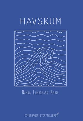 HAVSKUM af Nanna Lundgaard Arbøl