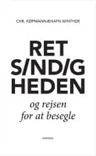Retsindigheden og rejsen for at besegle