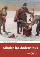 Minder fra dødens hus