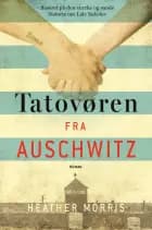 Tatovøren fra Auschwitz