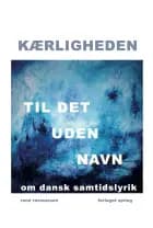 Kærligheden til det uden navn