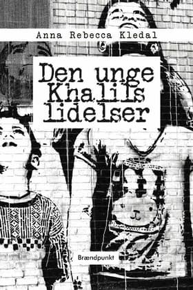 Den unge Khalils lidelser af Forlaget Brændpunkt
