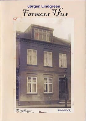 Farmors Hus af Jørgen Lindgreen