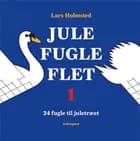 Jule-fugle-flet 1