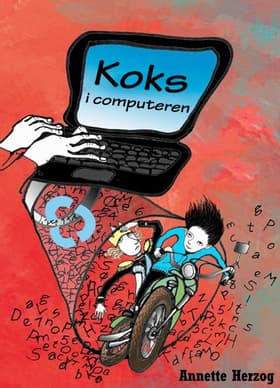 Koks i computeren af Annette Herzog