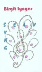 SYNG SELV!