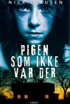 Pigen som ikke var der
