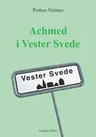 Achmed i Vester Svede