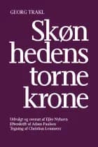 Skønhedens tornekrone. Digte og breve