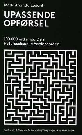 Upassende opførsel af Mads Ananda Lodahl
