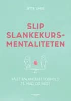 Slip slankekursmentaliteten