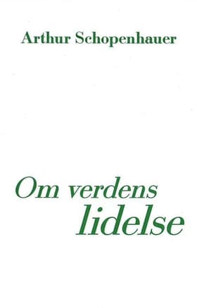 Om verdens lidelse af Arthur Schopenhauer