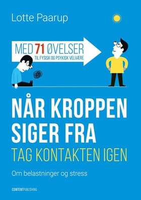 Når kroppen siger fra af Lotte Paarup