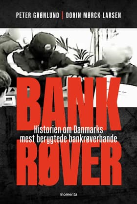 Bankrøver af Peter Grønlund