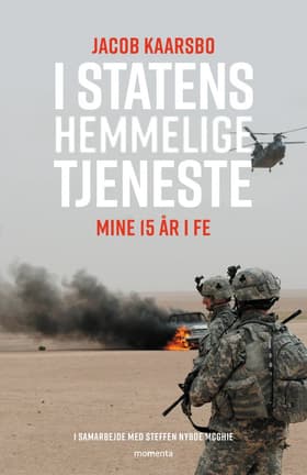 I statens hemmelige tjeneste af Jacob Kaarsbo