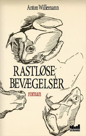 Rastløse bevægelser af Anton Willemann