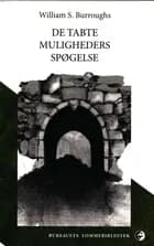 De tabte muligheders spøgelse