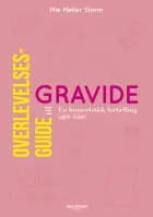 Overlevelsesguide til gravide