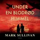 Under en blodrød himmel