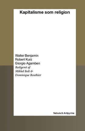 Kapitalisme som religion af Mikkel Bolt