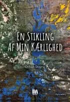 En stikling af min kærlighed