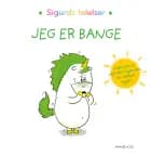 Sigurds følelser: Jeg er bange