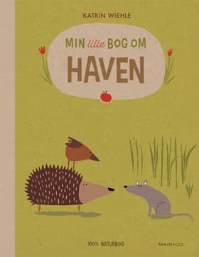 Min lille bog om haven af Katrin Wiehle