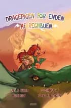 Dragepigen for enden af regnbuen