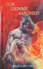 Den grimme sandhed - Brændemærket for evigt #3