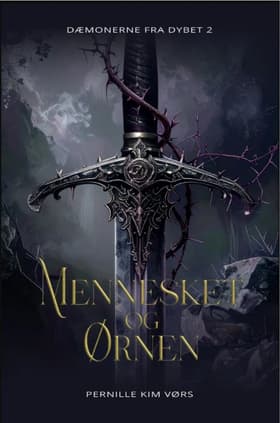 Mennesket og Ørnen af Pernille Kim Vørs