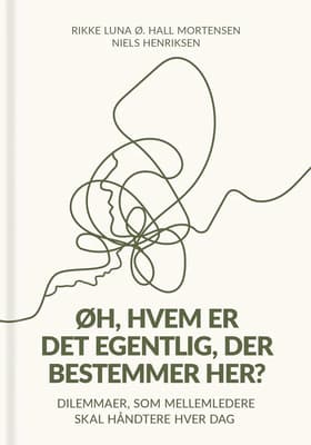 Øh, hvem er det egentlig, der bestemmer her? af Niels Henriksen