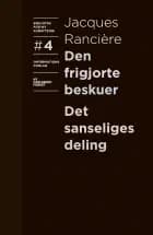 Den frigjorte beskuer og Det sanseliges deling