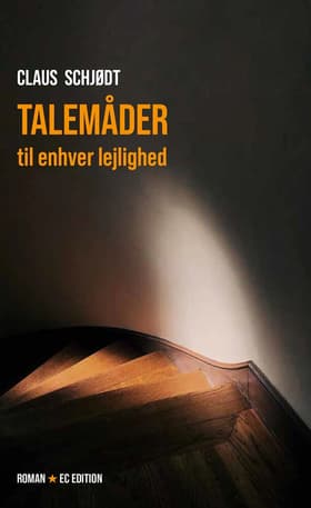 Talemåder til enhver lejlighed af Claus Schjødt