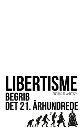 Libertisme af Lene Rachel Andersen