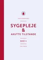 Sygepleje & akutte tilstande