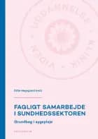 Fagligt samarbejde i sundhedssektoren