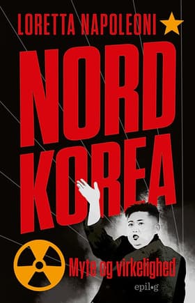 Nordkorea af Loretta Napoleoni