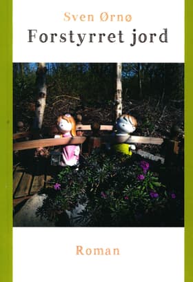 Forstyrret jord af Sven Ørnø