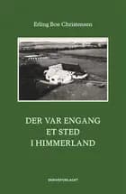Der var engang et sted i Himmerland