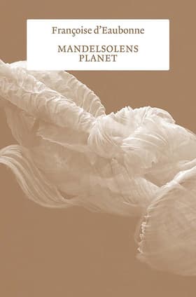 Mandelsolens planet af Françoise d’Eaubonne