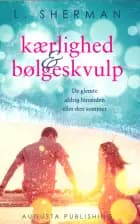 Kærlighed & bølgeskvulp