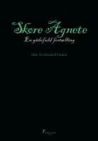 Skøre Agnete