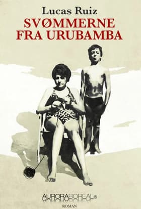 Svømmerne fra Urubamba af Lucas Ruiz