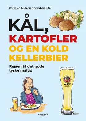 Kål, kartofler og en kold kellerbier af Christian Andersen