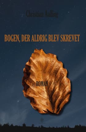 Bogen, der aldrig blev skrevet af Christian Aalling