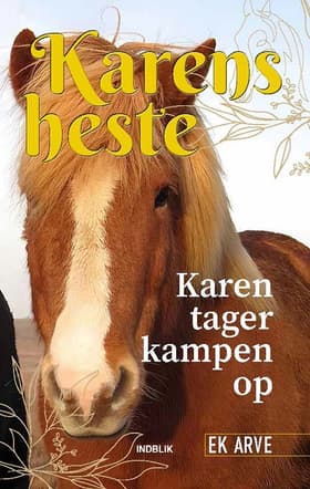 Karen tager kampen op af EK Arve