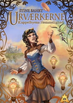 Kuppelbyens Hemmelighed af Stine Bahrt