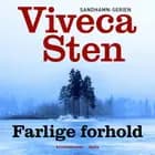 Farlige forhold
